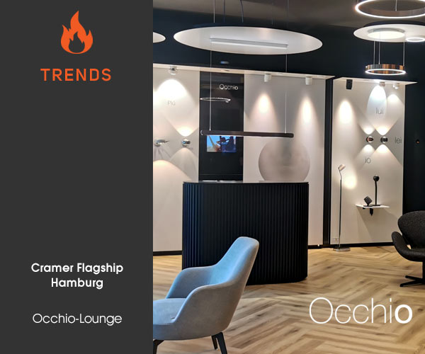 Exklusive Occhio-Lounge: Nur im Cramer Flagship
