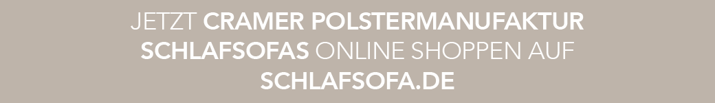 Jetzt Cramer Polstermanufaktur-Schlafsofas shoppen auf Schlafsofa.de